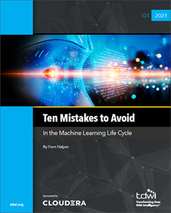 Ten Mistakes to Avoid in the Machine Learning Life Cycle